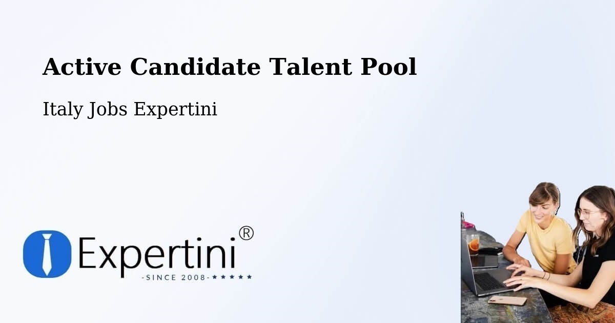 Active Candidate Talent Pool – Limena - Italy Jobs Expertini