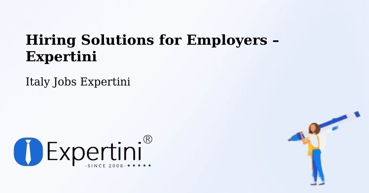 Hiring Solutions for Employers in Limena - Limena, Italy Jobs Expertini