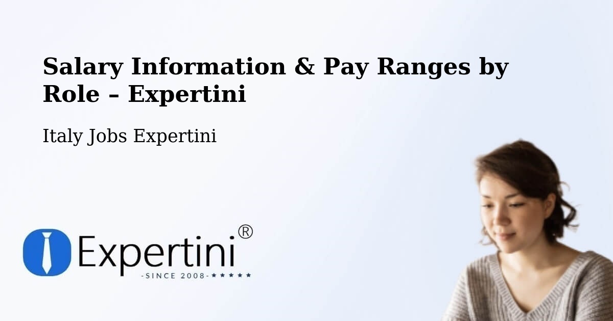 Salary Information & Pay Ranges – Limena - Limena, Italy Jobs Expertini